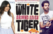 Priyanka Chopra, Rajkummar Rao to Star in The White Tiger
